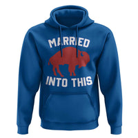 Married Into This Buffalo Hoodie Vintage Sport Mafia Wife Wedding Gifts - Wonder Print Shop