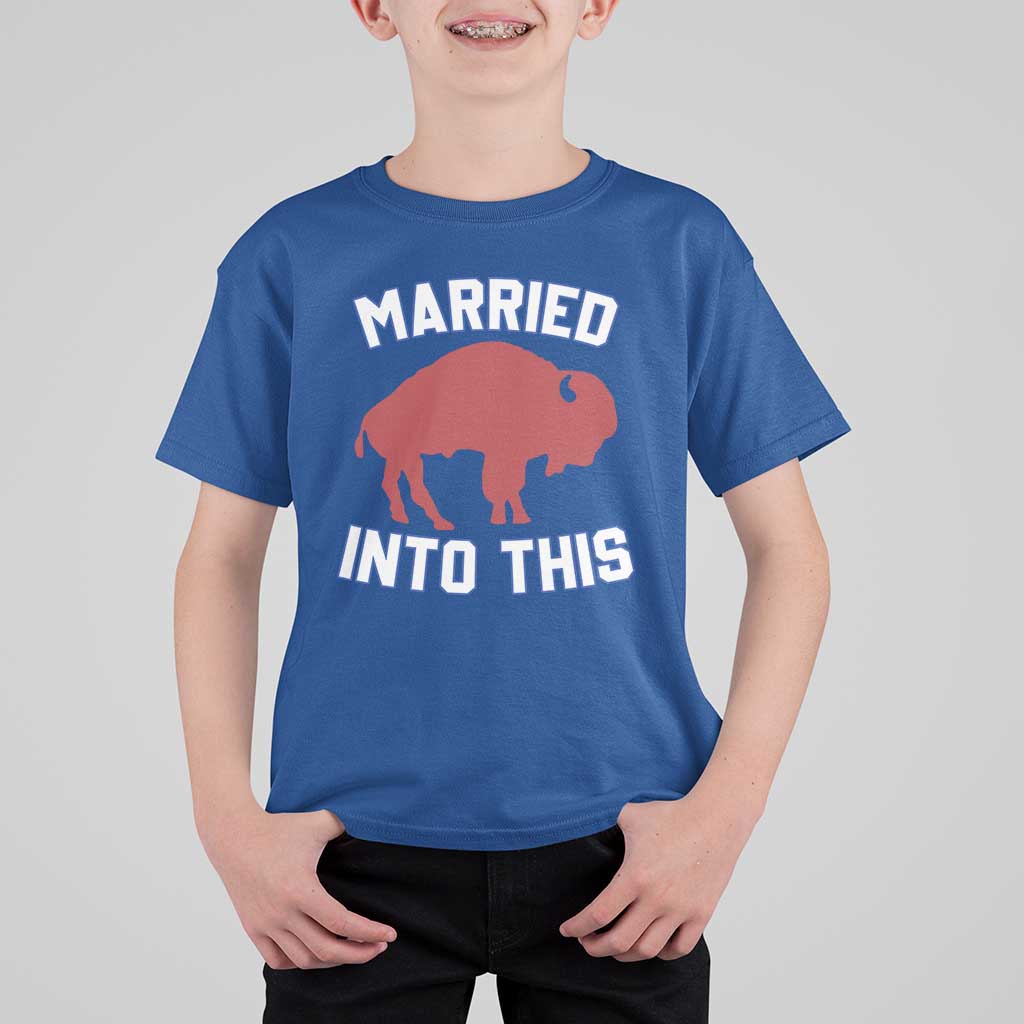 Married Into This Buffalo T Shirt For Kid Vintage Sport Mafia Wife Wedding Gifts - Wonder Print Shop