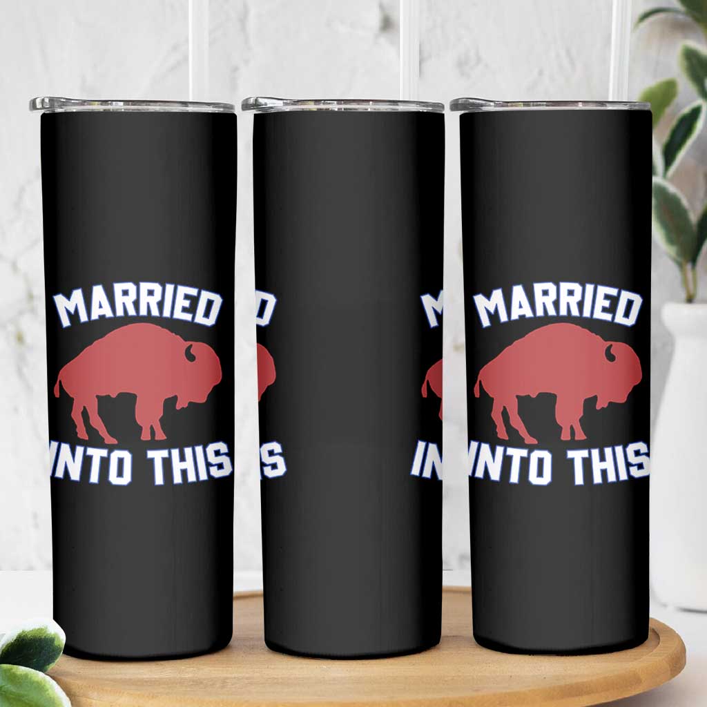 Married Into This Buffalo Skinny Tumbler Vintage Sport Mafia Wife Wedding Gifts - Wonder Print Shop