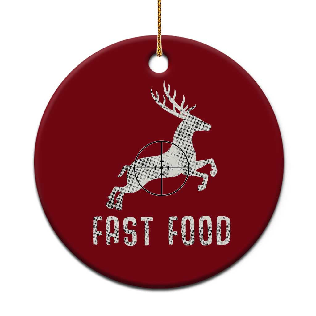 Deer Hunting Season Ceramic Ornament Funny Fast Food - Wonder Print Shop