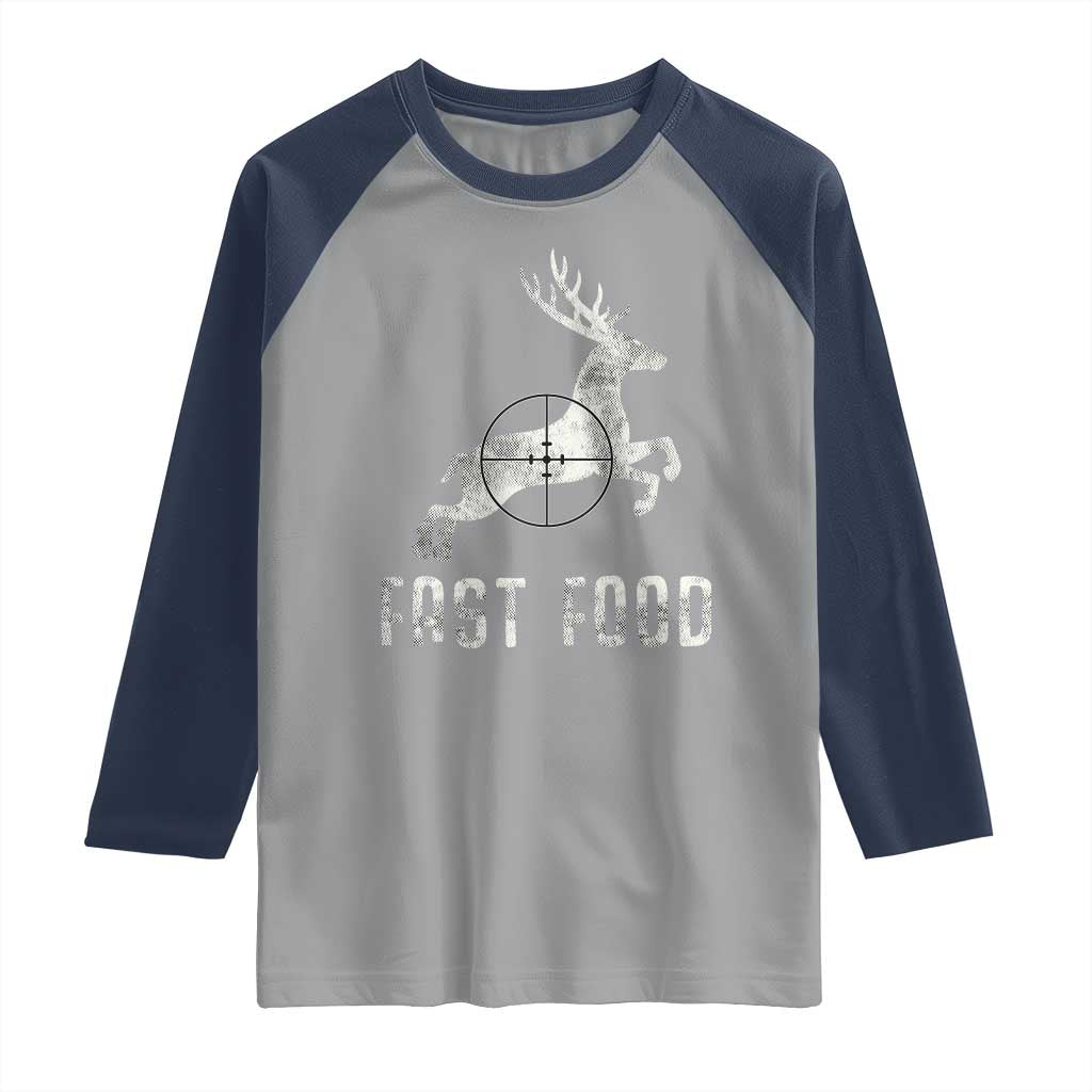 Deer Hunting Season Raglan Shirt Funny Fast Food - Wonder Print Shop