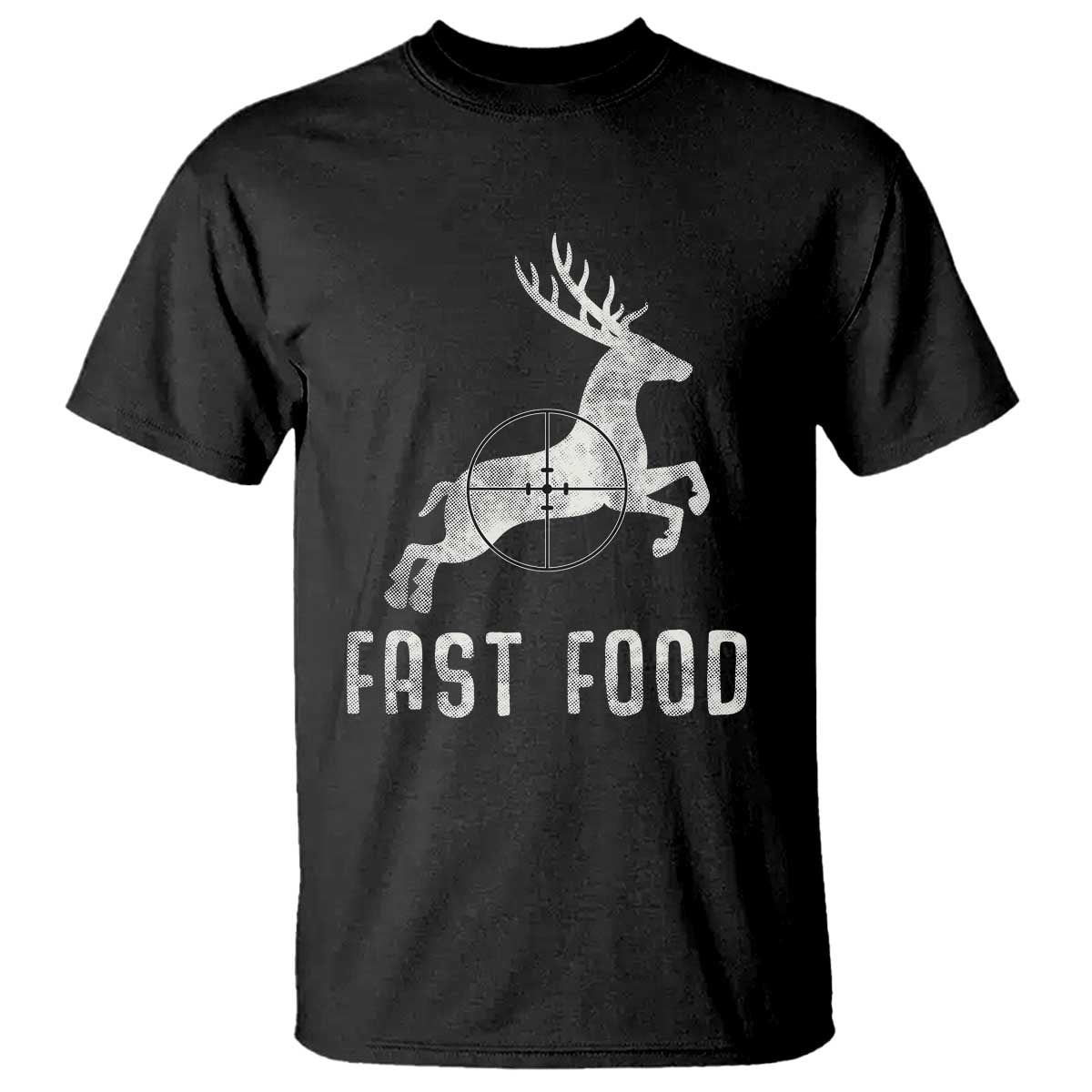 Deer Hunting Season T Shirt Funny Fast Food - Wonder Print Shop