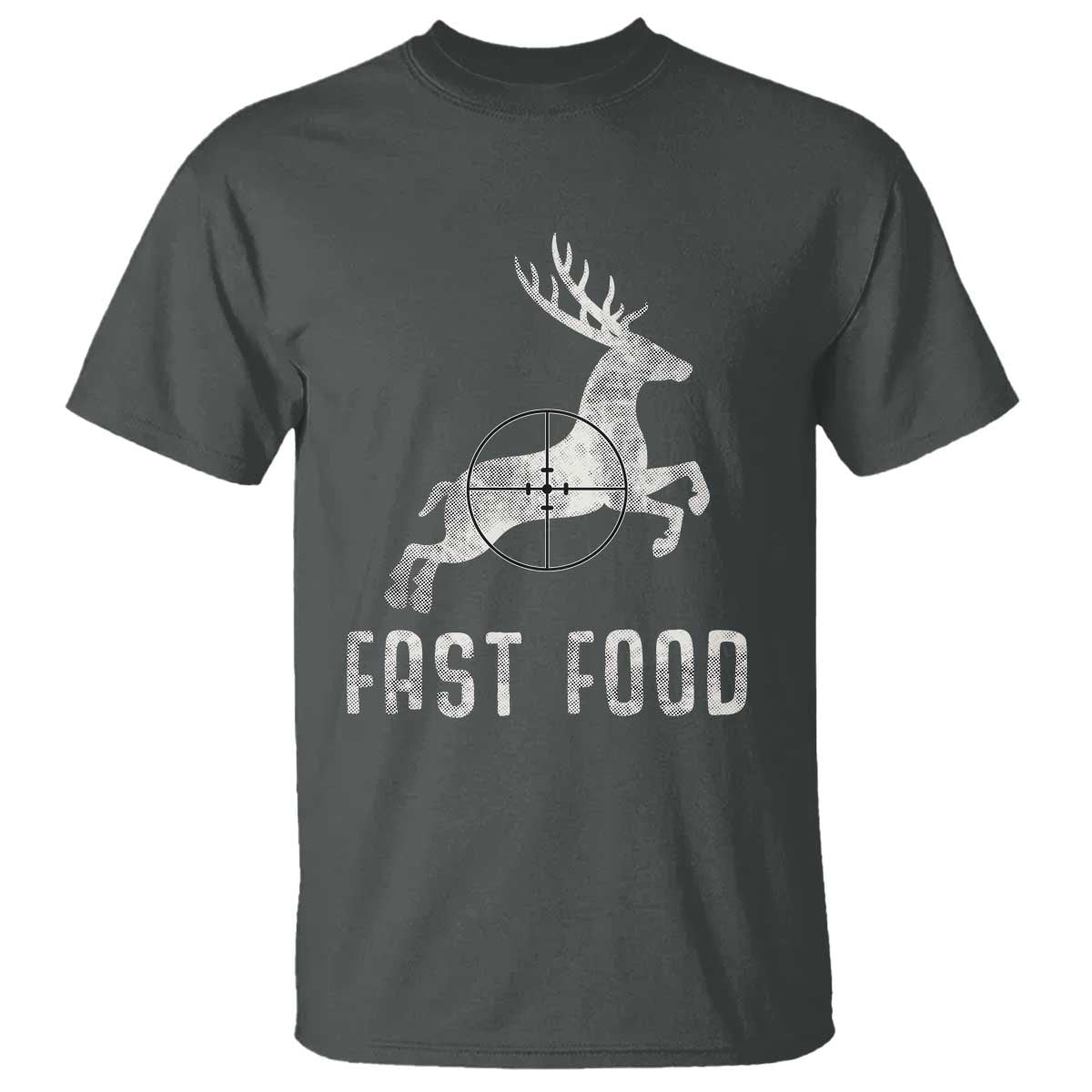 Deer Hunting Season T Shirt Funny Fast Food - Wonder Print Shop