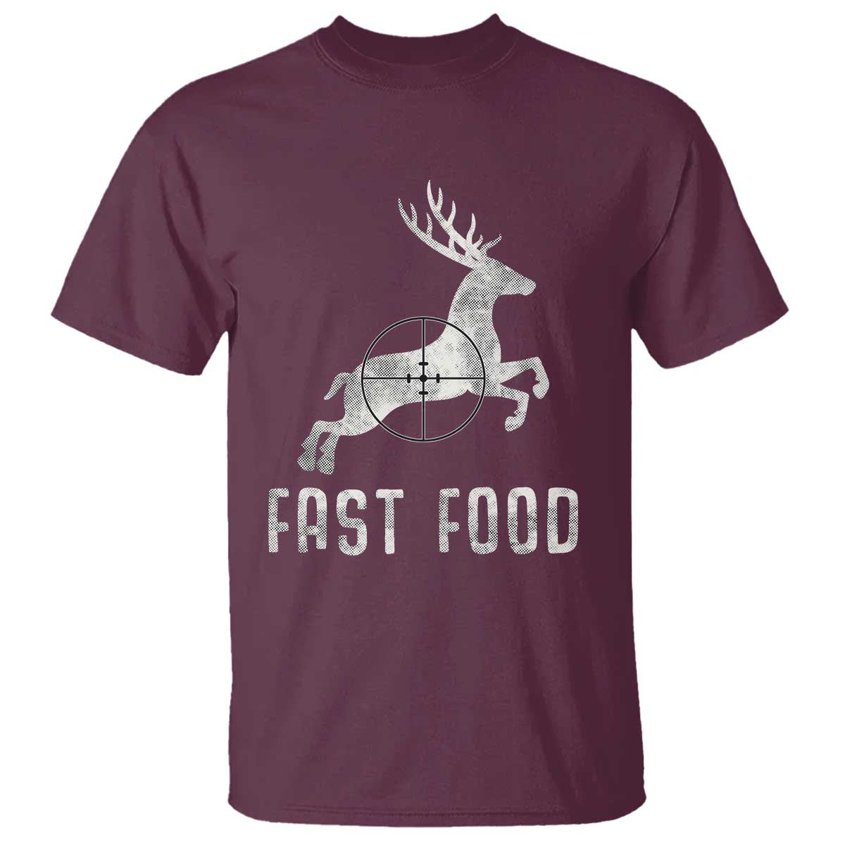 Deer Hunting Season T Shirt Funny Fast Food - Wonder Print Shop
