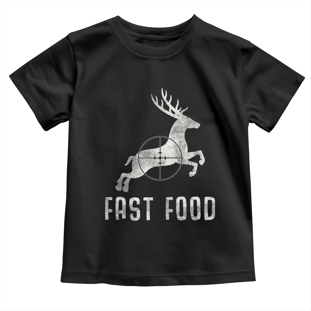 Deer Hunting Season Toddler T Shirt Funny Fast Food - Wonder Print Shop