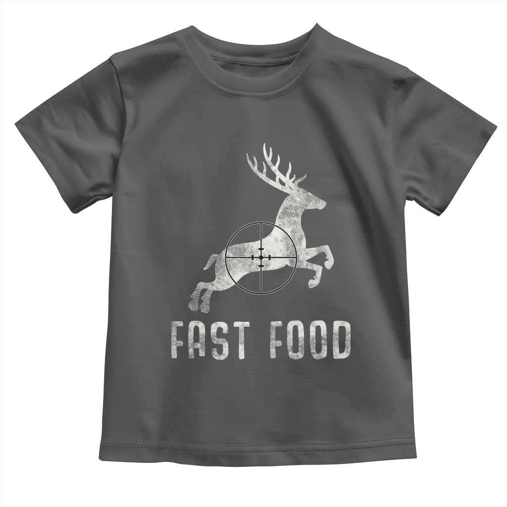 Deer Hunting Season Toddler T Shirt Funny Fast Food - Wonder Print Shop