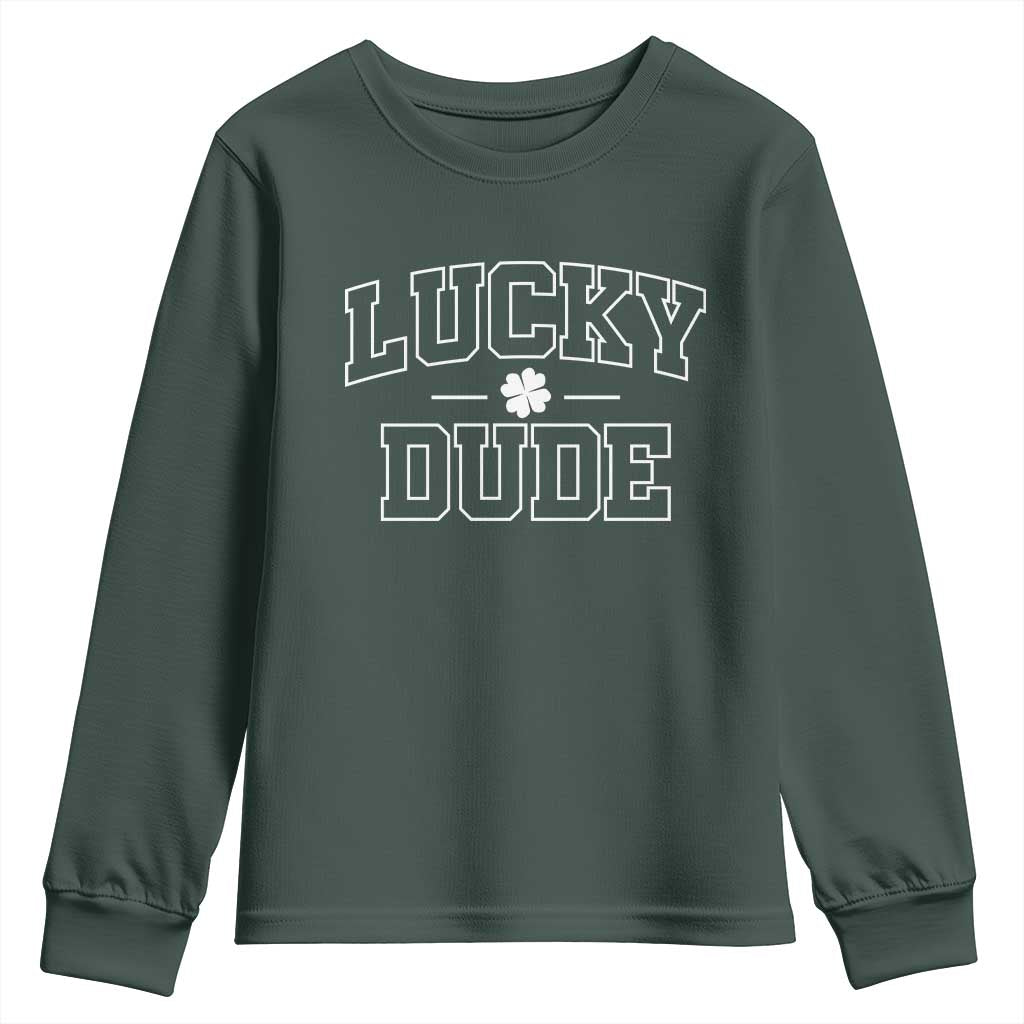 Kids St. Patrick's Day Youth Sweatshirt Lucky Dude