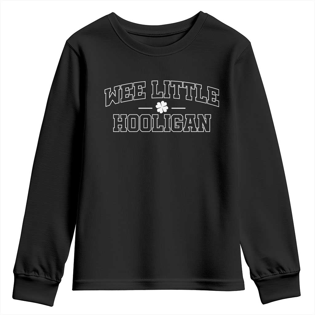 St Patricks Day Wee Little Hooligan Youth Sweatshirt