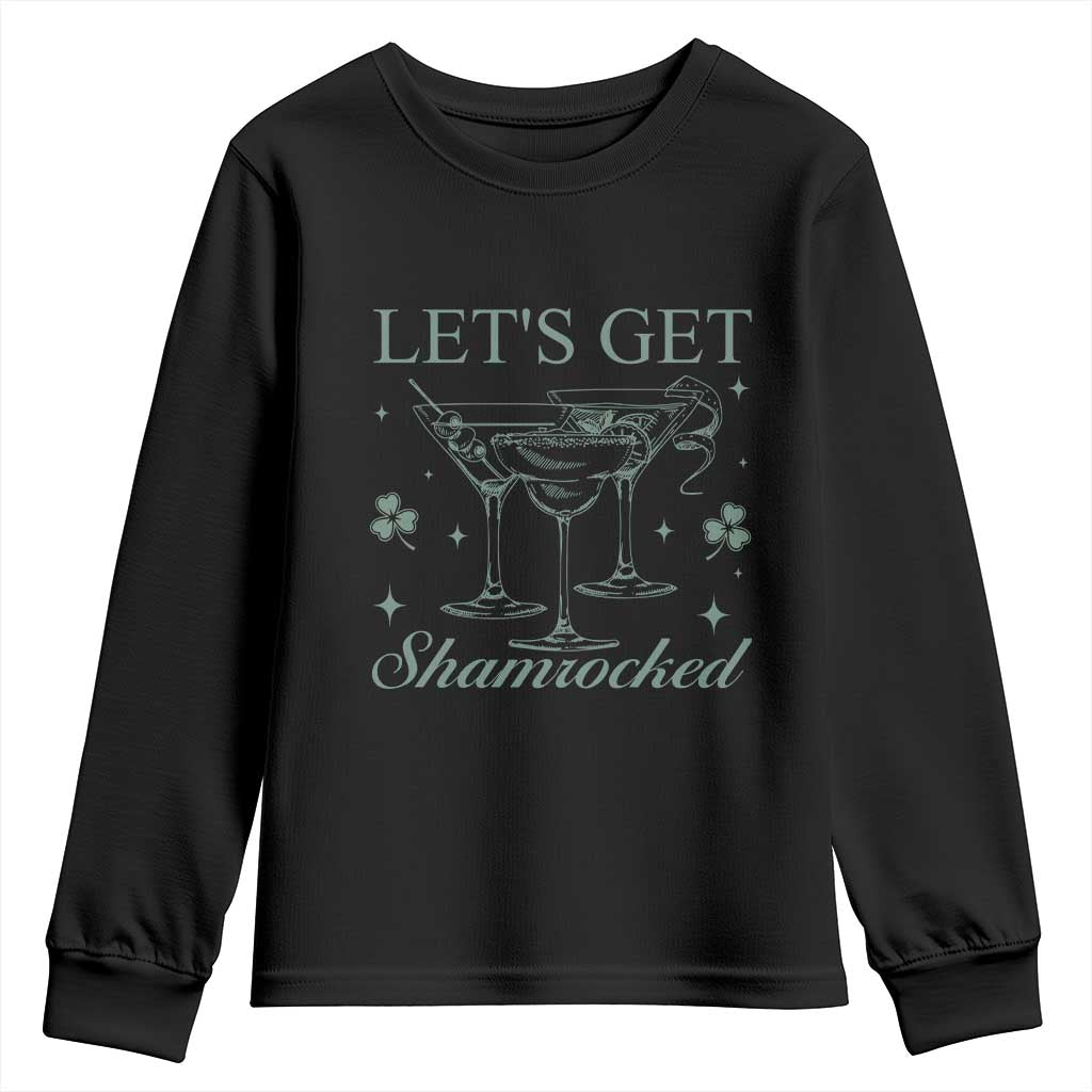 Lets Get Shamrocked St Patricks Day Youth Sweatshirt