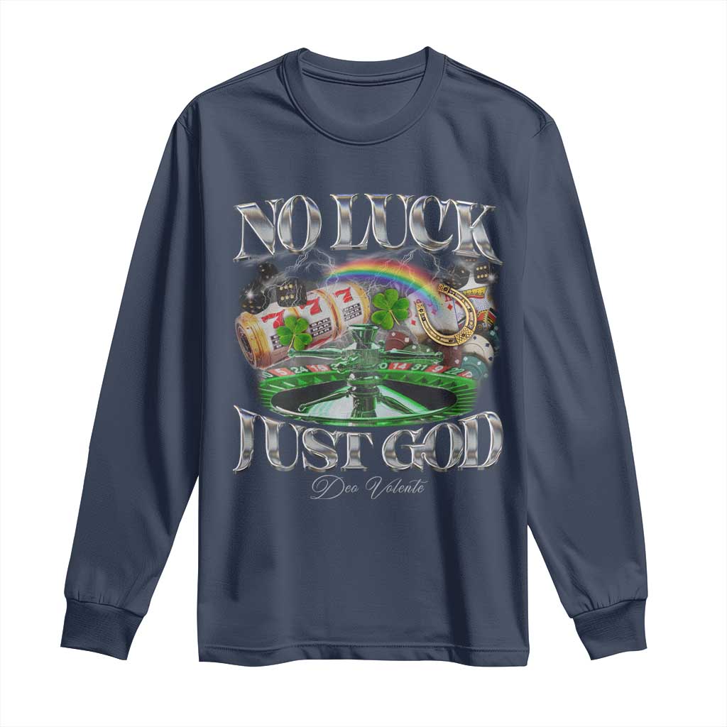 Vintage Christian Long Sleeve Shirt Retro No Luck Just God Funny St Patricks Day