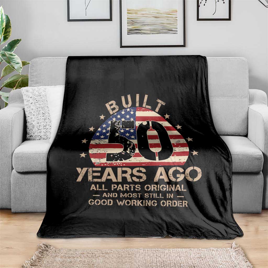 Funny 50th Birthday Throw Blanket Vintage US Flag Built 50 Years Ago Parts Original