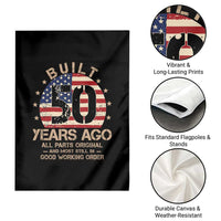 Funny 50th Birthday Garden Flag Vintage US Flag Built 50 Years Ago Parts Original