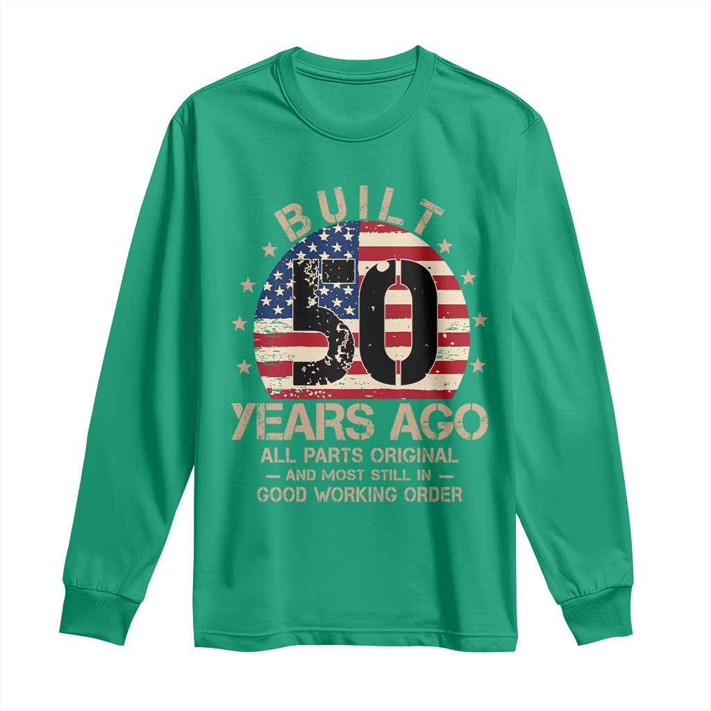 Funny 50th Birthday Long Sleeve Shirt Vintage US Flag Built 50 Years Ago Parts Original