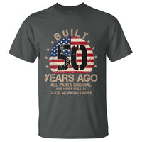 Funny 50th Birthday T Shirt Vintage US Flag Built 50 Years Ago Parts Original