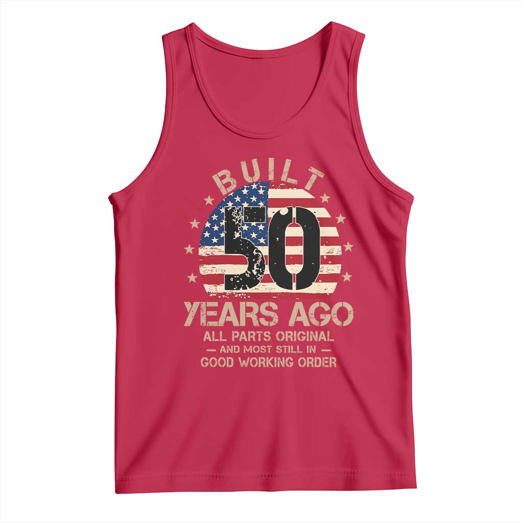 Funny 50th Birthday Tank Top Vintage US Flag Built 50 Years Ago Parts Original