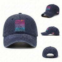Funny Last Day Washed Cotton Baseball Cap Admit It You Will Miss Me 6-7 Times This Summer