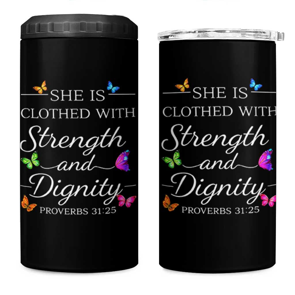 Christian Jesus 4 in 1 Can Cooler Tumbler Strength Dignity Encouraging Bible Verse Proverb Butterfly Art