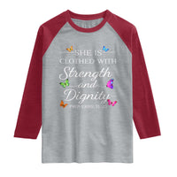 Christian Jesus Raglan Shirt Strength Dignity Encouraging Bible Verse Proverb Butterfly Art