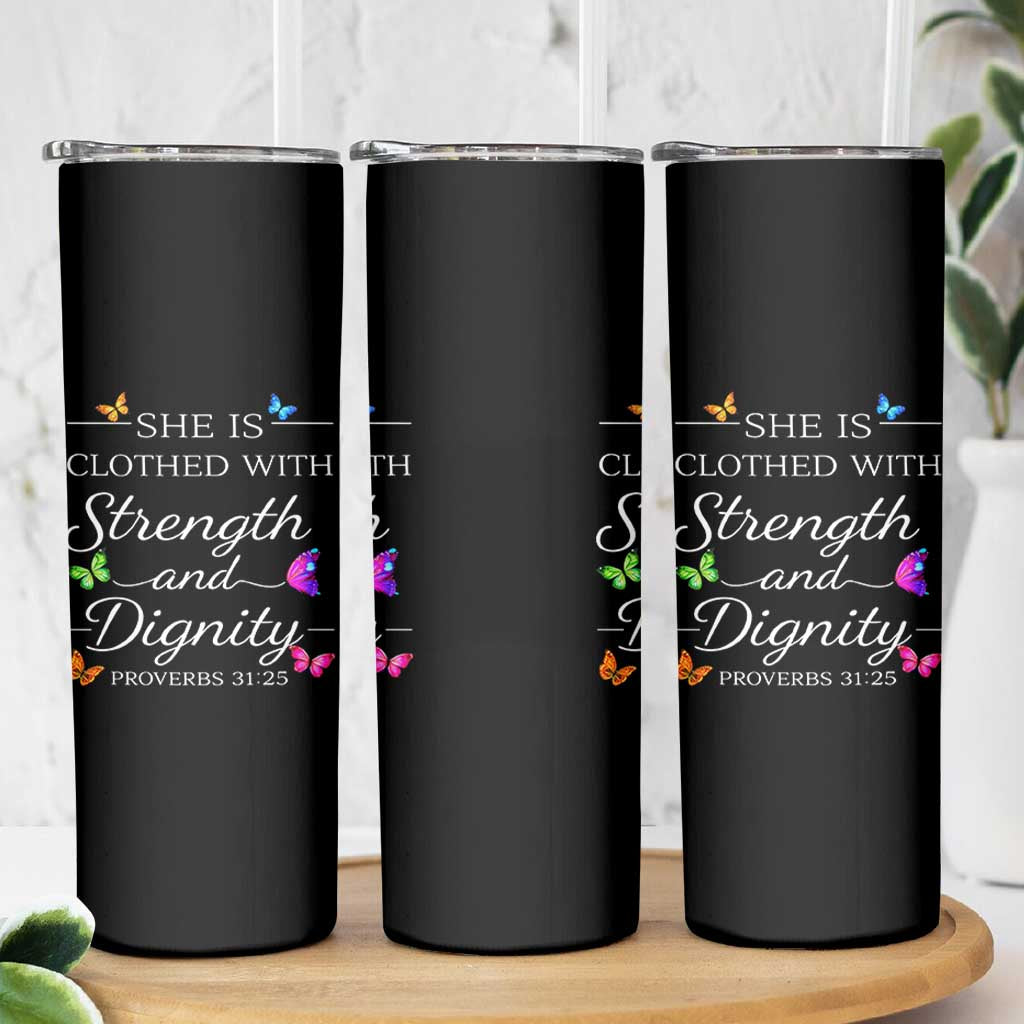 Christian Jesus Skinny Tumbler Strength Dignity Encouraging Bible Verse Proverb Butterfly Art