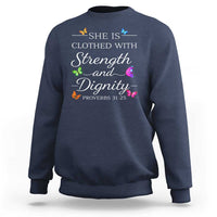 Christian Jesus Sweatshirt Strength Dignity Encouraging Bible Verse Proverb Butterfly Art