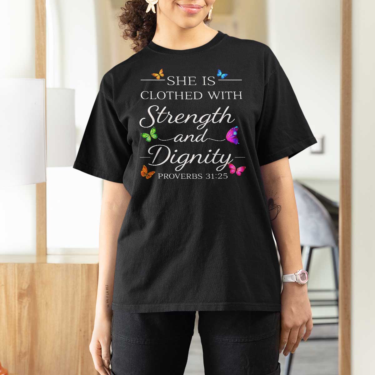 Christian Jesus T Shirt For Women Strength Dignity Encouraging Bible Verse Proverb Butterfly Art