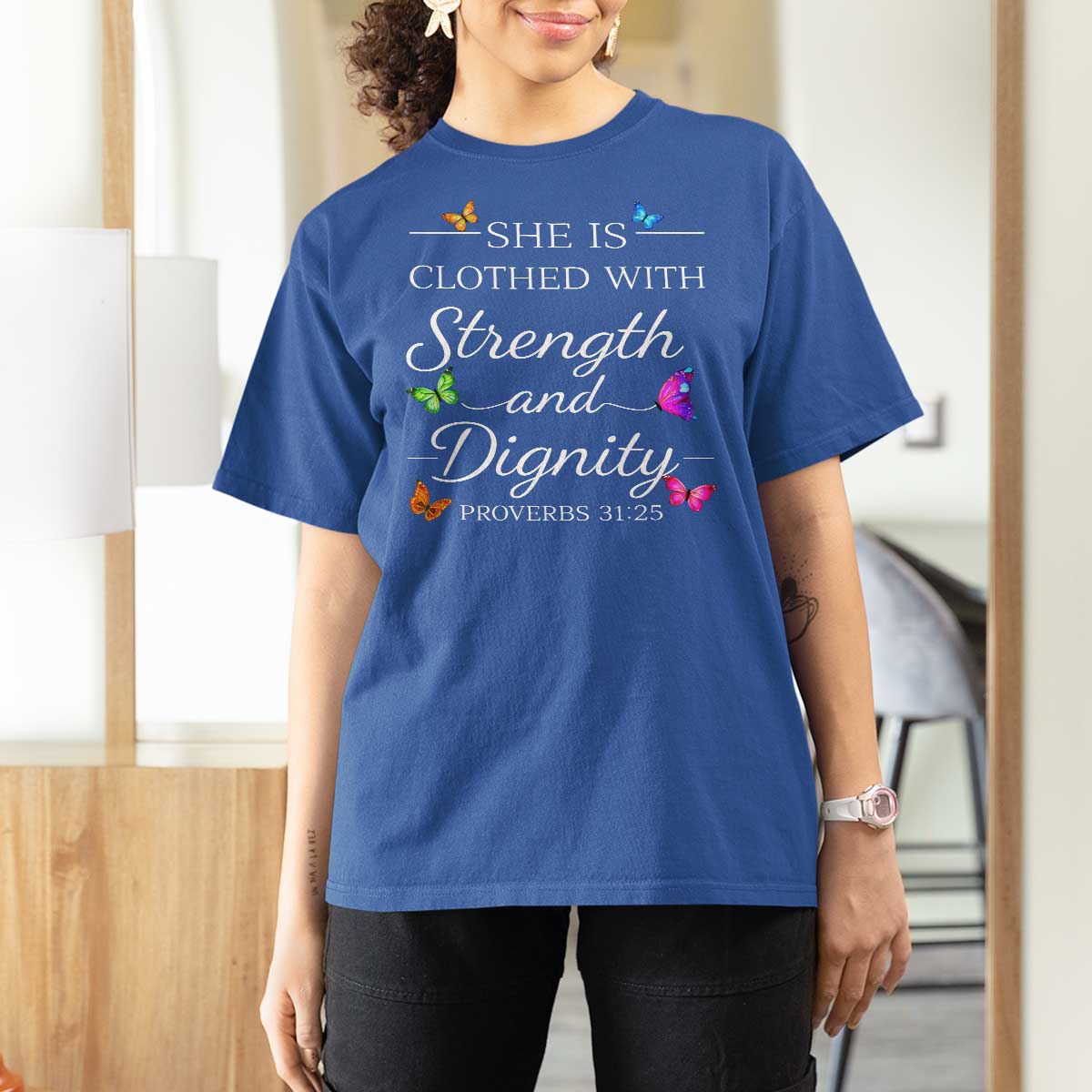 Christian Jesus T Shirt For Women Strength Dignity Encouraging Bible Verse Proverb Butterfly Art