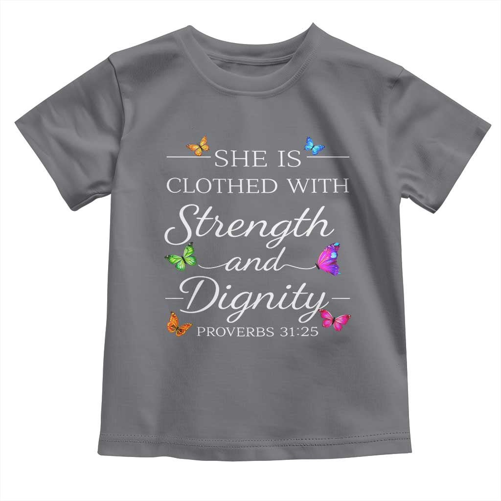 Christian Jesus Toddler T Shirt Strength Dignity Encouraging Bible Verse Proverb Butterfly Art