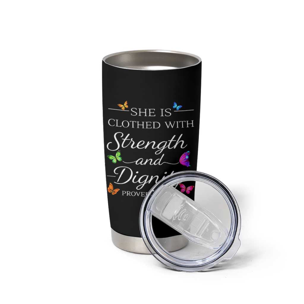 Christian Jesus Tumbler Cup Strength Dignity Encouraging Bible Verse Proverb Butterfly Art