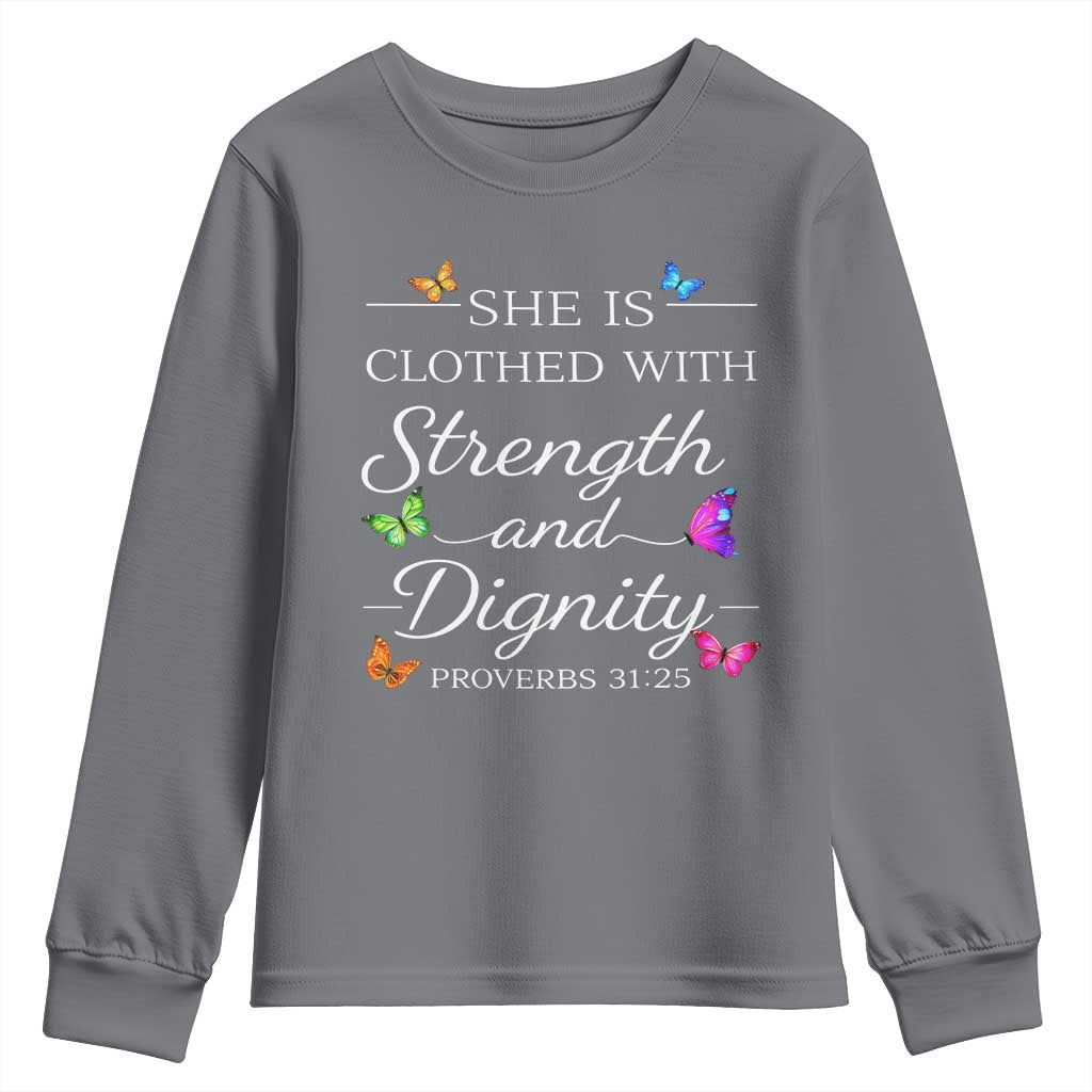 Christian Jesus Youth Sweatshirt Strength Dignity Encouraging Bible Verse Proverb Butterfly Art
