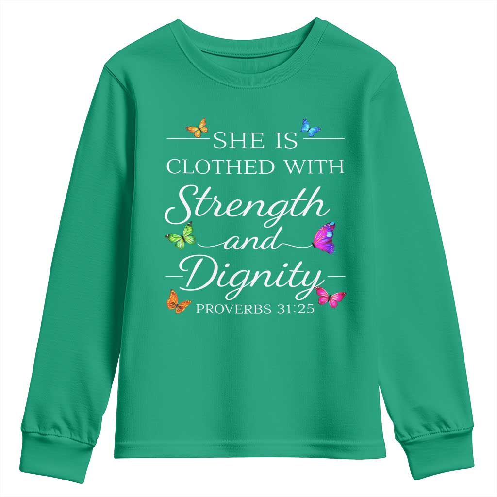 Christian Jesus Youth Sweatshirt Strength Dignity Encouraging Bible Verse Proverb Butterfly Art