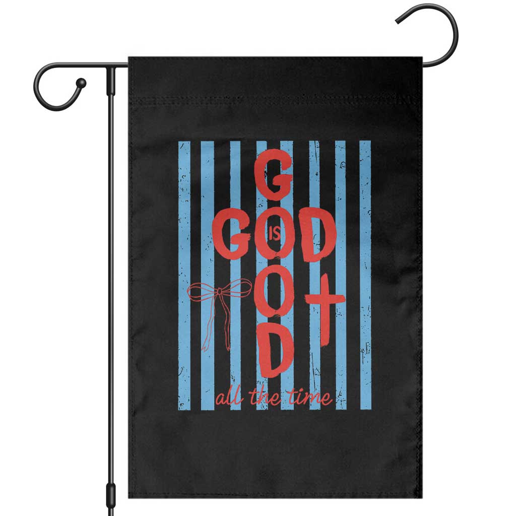 Christian Jesus Lovers Garden Flag Striped Preppy God Is Good All The Time