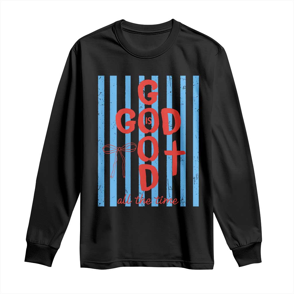 Christian Jesus Lovers Long Sleeve Shirt Striped Preppy God Is Good All The Time