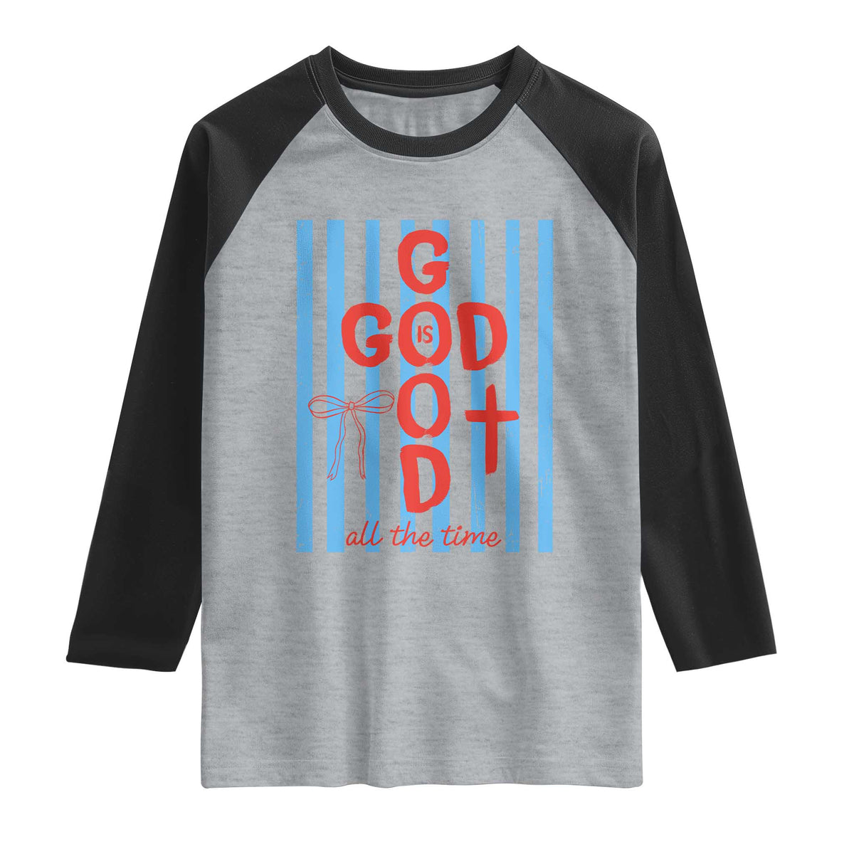 Christian Jesus Lovers Raglan Shirt Striped Preppy God Is Good All The Time