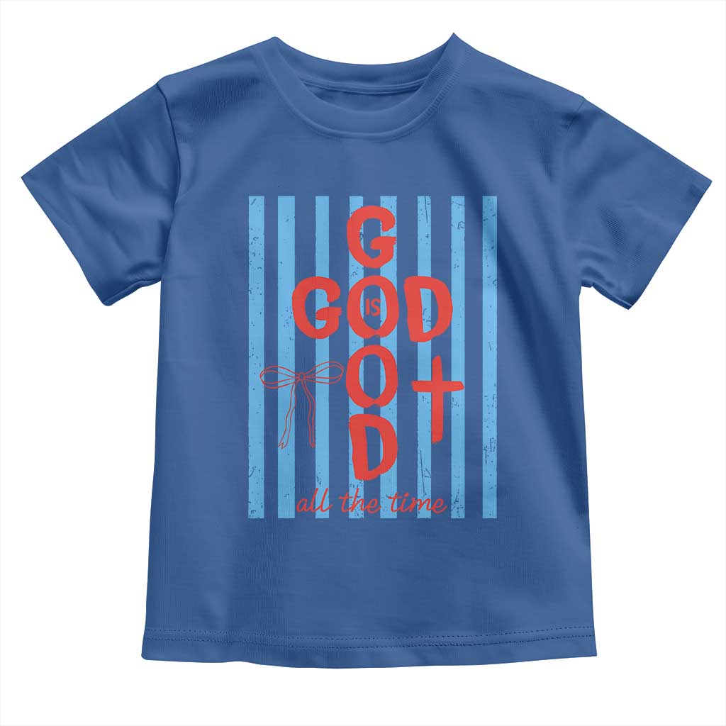 Christian Jesus Lovers Toddler T Shirt Striped Preppy God Is Good All The Time