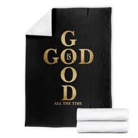 Christian Jesus Lovers Throw Blanket God Is Good All The Time Cross