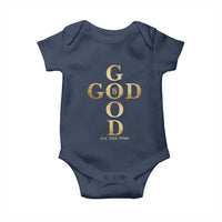 Christian Jesus Lovers Baby Onesie God Is Good All The Time Cross