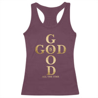 Christian Jesus Lovers Racerback Tank Top God Is Good All The Time Cross