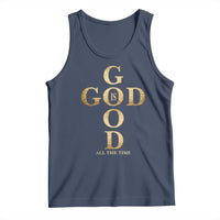 Christian Jesus Lovers Tank Top God Is Good All The Time Cross