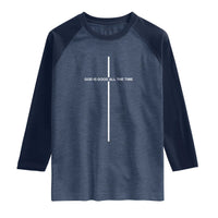 God Is Good All The Time Raglan Shirt Jesus Cross Christian Minimal Religious Faith