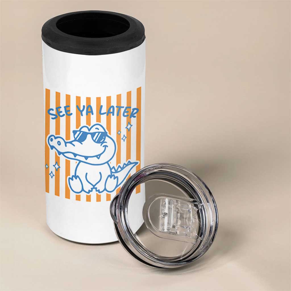 See You Later Alligator 4 in 1 Can Cooler Tumbler Funny Last Day End of Year Teacher Summer Gift