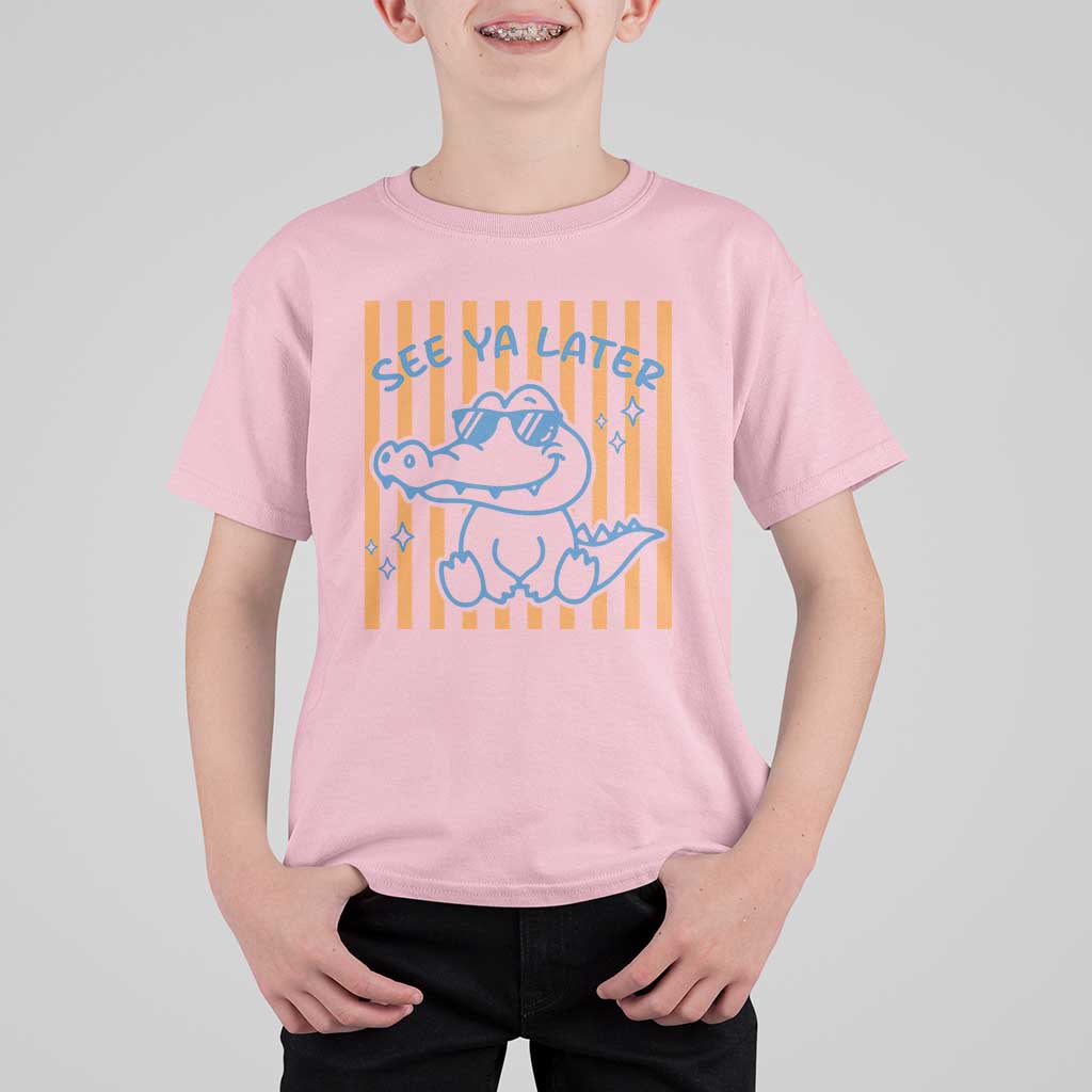 See You Later Alligator T Shirt For Kid Funny Last Day End of Year Teacher Summer Gift