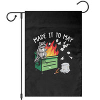 Last Day of School Garden Flag Funny Raccoon Dumpster Fire Made It To May Teacher