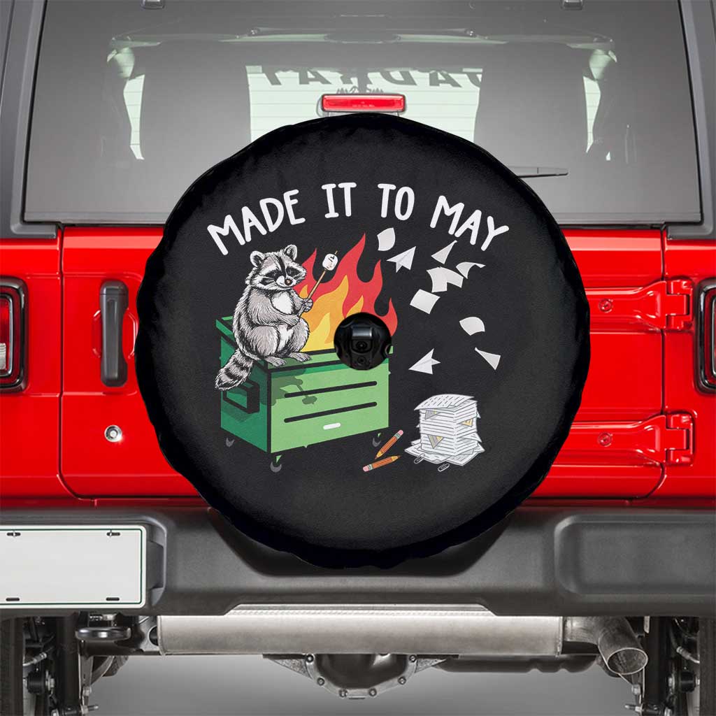 Last Day of School Spare Tire Cover Funny Raccoon Dumpster Fire Made It To May Teacher