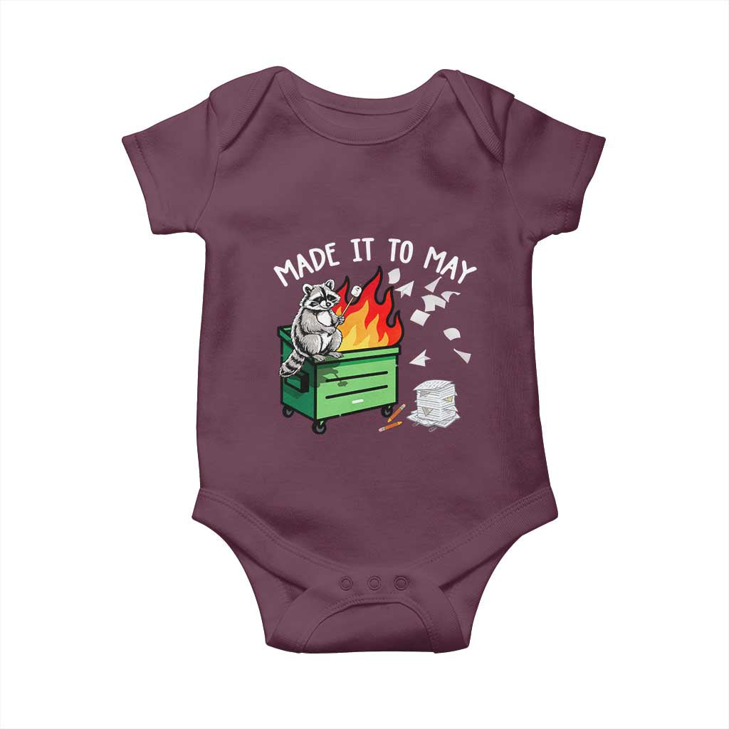 Last Day of School Baby Onesie Funny Raccoon Dumpster Fire Made It To May Teacher