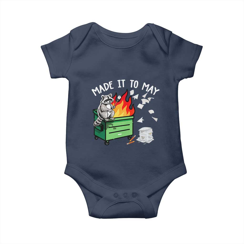 Last Day of School Baby Onesie Funny Raccoon Dumpster Fire Made It To May Teacher