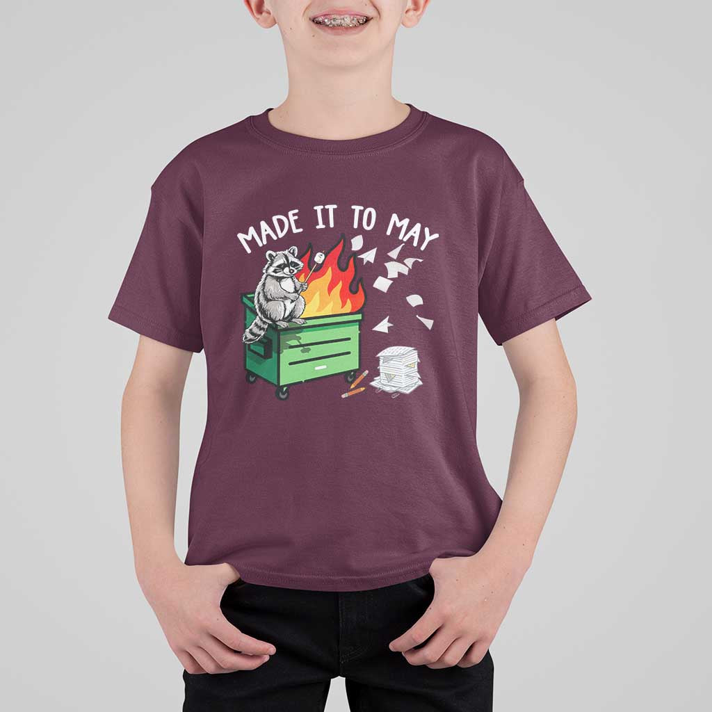 Last Day of School T Shirt For Kid Funny Raccoon Dumpster Fire Made It To May Teacher