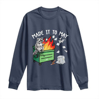 Last Day of School Long Sleeve Shirt Funny Raccoon Dumpster Fire Made It To May Teacher