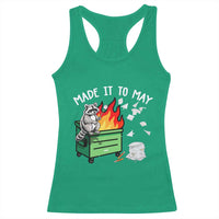 Last Day of School Racerback Tank Top Funny Raccoon Dumpster Fire Made It To May Teacher