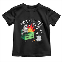 Last Day of School Toddler T Shirt Funny Raccoon Dumpster Fire Made It To May Teacher