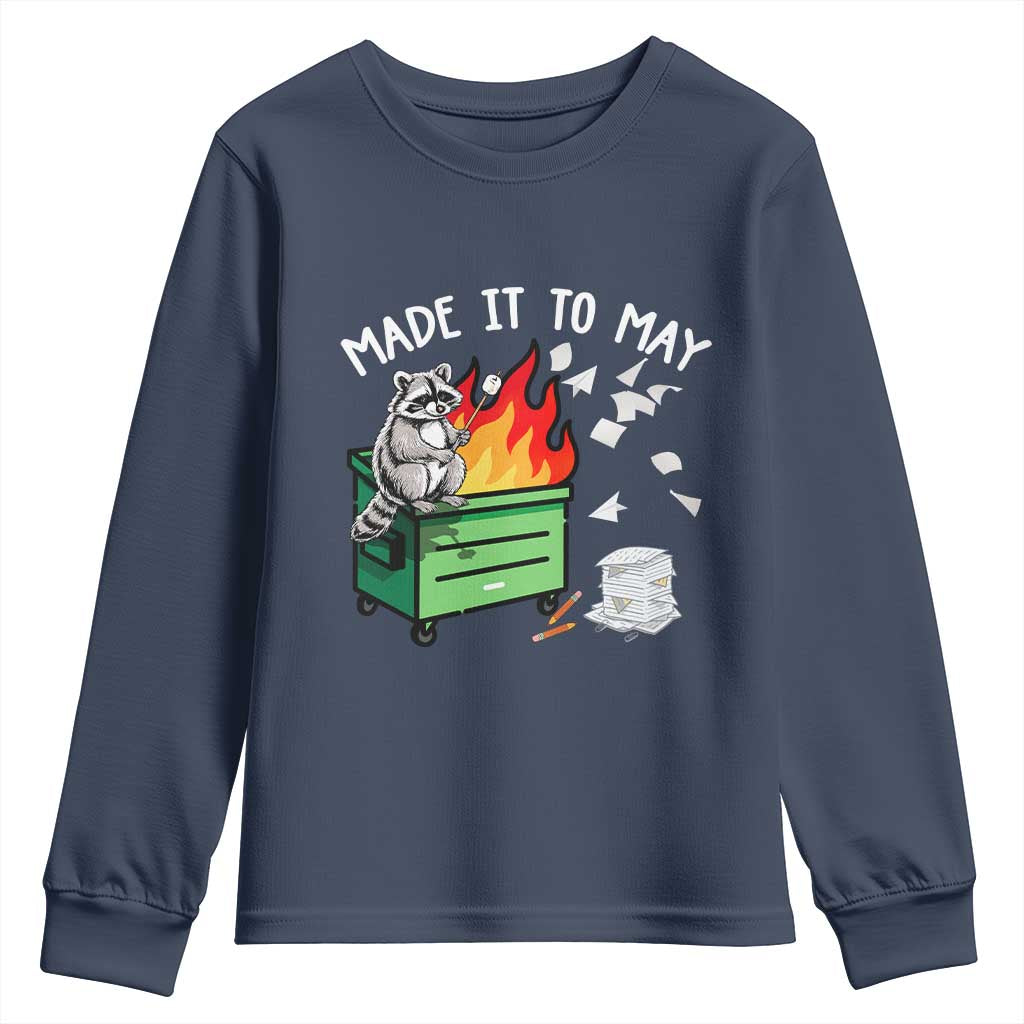 Last Day of School Youth Sweatshirt Funny Raccoon Dumpster Fire Made It To May Teacher